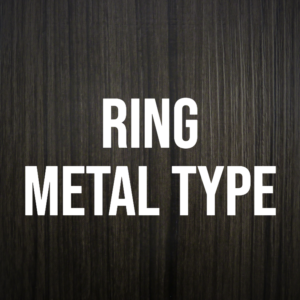 Ring Metal Type